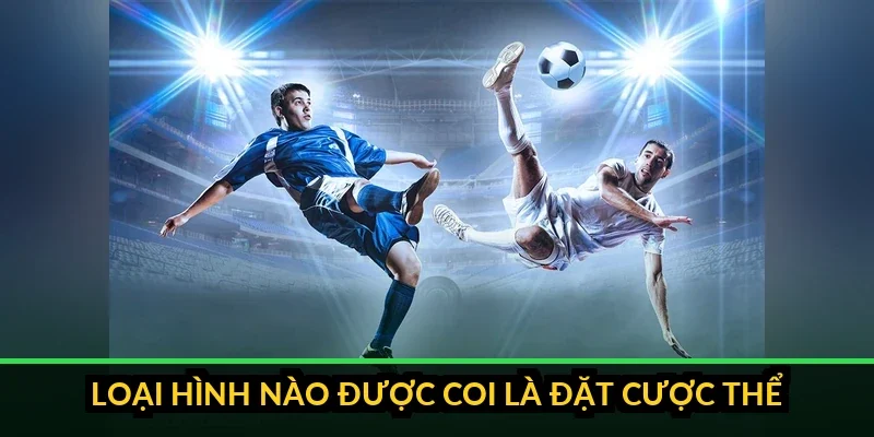 Sơ đồ phân loại hình thức cá cược bóng đá hợp pháp và bất hợp pháp tại Việt Nam theo Nghị định 06/2017