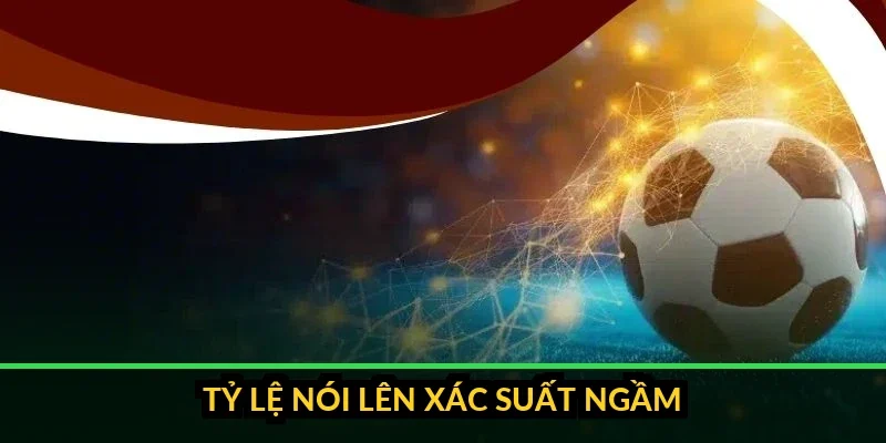 Bảng quy đổi tỷ lệ thập phân sang xác suất ngầm tương ứng